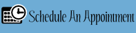 Schedule an Appointment